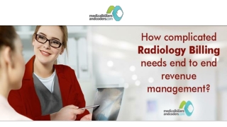 How Complicated Radiology Billing Needs End-to-End Revenue Management?