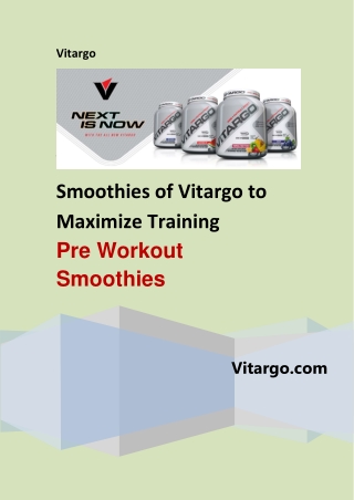 Take Best Pre Workout Smoothies of Vitargo to Maximize Training