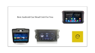 Best Android Car Head Unit For You