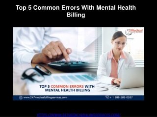 Top 5 Common Errors With Mental Health Billing