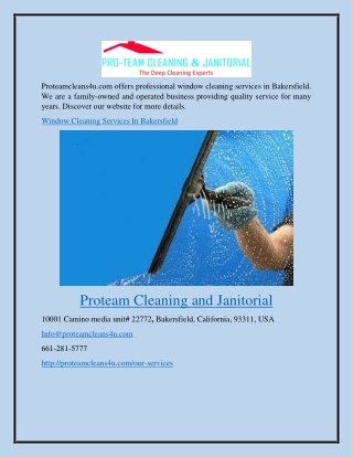 Window Cleaning Services in Bakersfield Proteamcleans4u.com