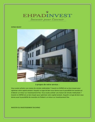 INVESTIR OU INVESTISSEMENT EN EHPAD