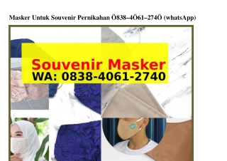 Masker Untuk Souvenir Pernikahan
