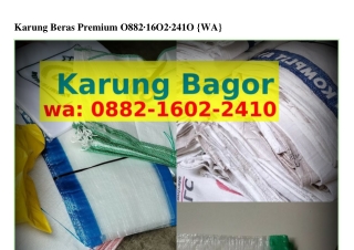Karung Beras PremiumKarung Beras Premium Ô882.lϬÔ2.2ᏎlÔ{WA}