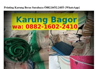 Printing Karung Beras Surabaya 088ᒿ·1Ϭ0ᒿ·ᒿԿ10(whatsApp)