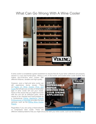 What Can Go Wrong With A Wine Cooler