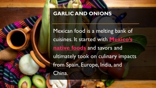 Common Ingredients Used in Mexican Cuisines