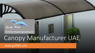 Canopy Manufacturer UAE​