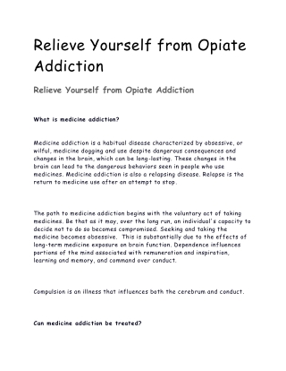 Relieve Yourself from Opiate Addiction
