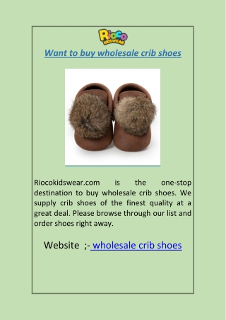 Want to buy wholesale crib shoes