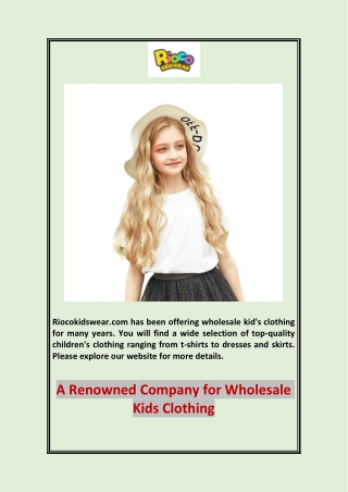 A Renowned Company for Wholesale Kids Clothing