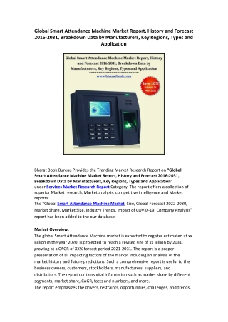 Global Smart Attendance Machine Market Report, History and Forecast 2016-2031, Breakdown Data by Manufacturers, Key Regi