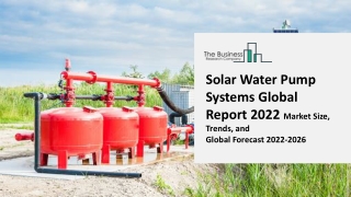 Solar Water Pump Systems Market Insights 2022, Market analysis, Market Growth, Research and Global Forecast to 2031