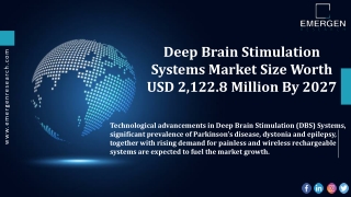 Deep Brain Stimulation Systems Market Analysis, Industry Outlook, Forecast, 2027