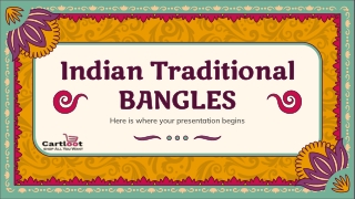 Indian Traditional BANGLES