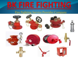 BK Engineering- Best Fire Fighting Service in Patna