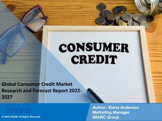 Consumer Credit Market 2022: Industry Overview, Growth Rate and Forecast 2027