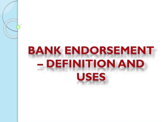 Bank Endorsement – Definition And Uses