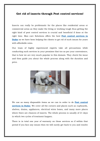 Get rid of insects through Pest control services