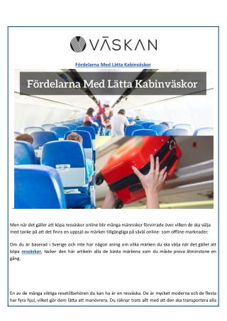 Fördelarna Med Lätta Kabinväskor