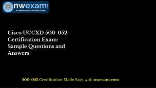 Cisco UCCXD 500-052 Certification Exam: Sample Questions and Answers
