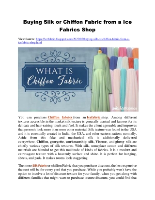 Buying Silk or Chiffon Fabric from a Ice Fabrics Shop