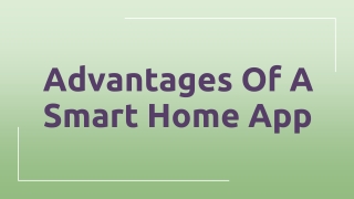 Advantages Of A Smart Home App