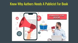 Know Why Authors Needs A Publicist For Book - YOP