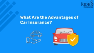 What Are the Advantages of Car Insurance?