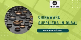 Chinaware Suppliers in Dubai