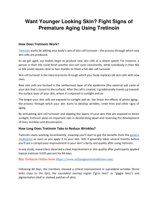 Want Younger Looking Skin Fight Signs of Premature Aging Using Tretinoin