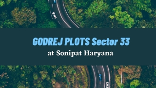 Godrej Plots Sector 33 Sonipat Haryana - Celebrate A New Lifestyle