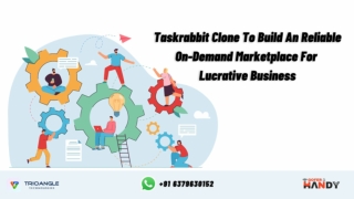 Taskrabbit Clone To Build An Reliable On-Demand Marketplace