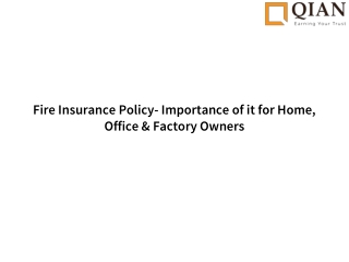 Fire Insurance Policy- Importance of it for Home, Office & Factory Owners