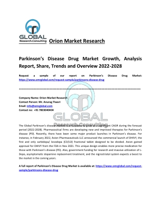 Global Parkinson’s Disease Drug Market Industry Analysis and Forecast 2022-2028