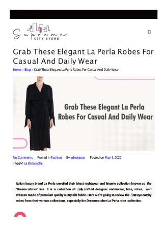 supremecity-store-blog-elegant-la-perla-robes-for-casual-wear- (1)
