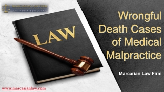 Wrongful Death Cases of Medical Malpractice, Marcarian Law Firm