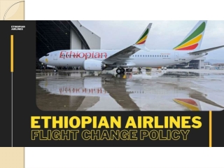 Ethiopian Airlines Cancellation Policy