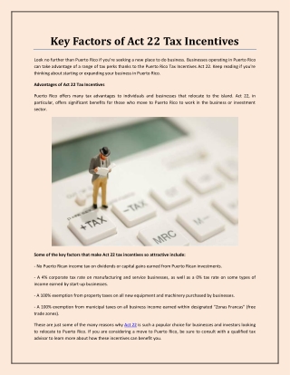 Key Factors of Act 22 Tax Incentives
