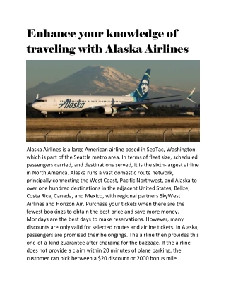 Enhance your knowledge of traveling with Alaska Airlines