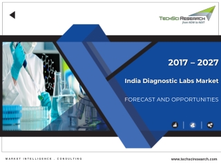 India Diagnostic Labs Market Forecast 2027