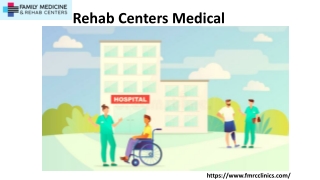 Medical Rehab Facility