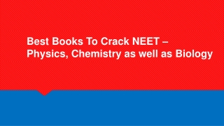 Best Books To Crack NEET – Physics, Chemistry as well as Biology