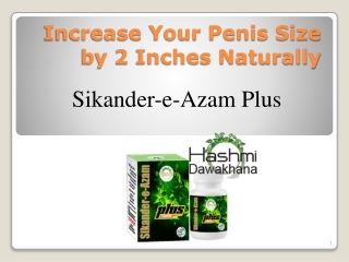 Enlarge Bigger Penis Size with Sikander-e-Azam plus