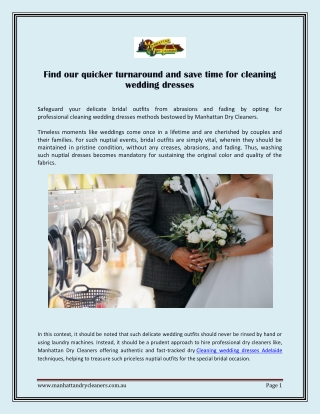 Find our quicker turnaround and save time for cleaning wedding dresses