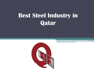 Best Steel Industry in Qatar - www.qatarsteelfactory.com