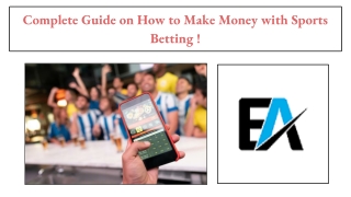 Complete Guide on How to Make Money with Sports Betting !