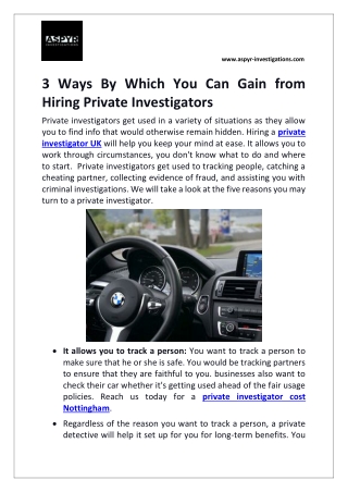 3 Ways By Which You Can Gain from Hiring Private Investigators