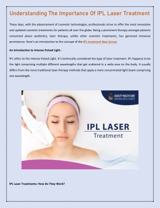 Understanding The Importance Of IPL Laser Treatment