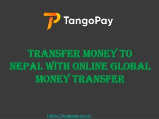 Transfer Money to Nepal With Online Global Money Transfer